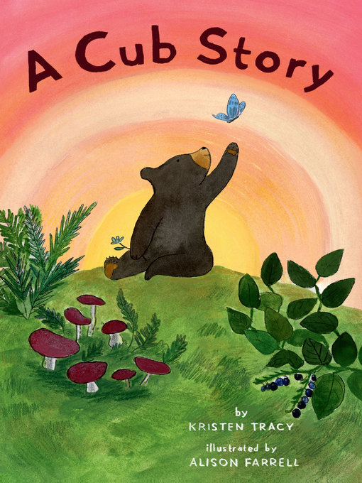 Title details for A Cub Story by Alison Farrell - Available